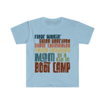 Mom of a Kid in Boot Camp shirt