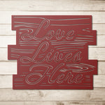 Love Lives Here Die Cut Metal Sign